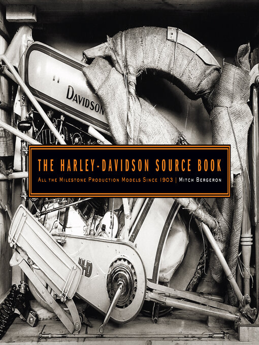 Title details for The Harley-Davidson Source Book by Mitch Bergeron - Available